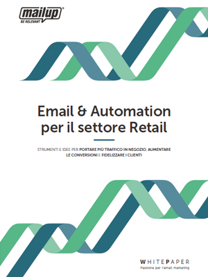 Copertina del white paper Email & Automation per il settore Retail Copertina del white paper Email & Automation per il settore Retail