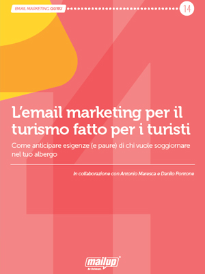 Copertina dell’ebook L’Email Marketing per il turismo fatto per i turisti Copertina dell'ebook L’Email Marketing per il turismo fatto per i turisti